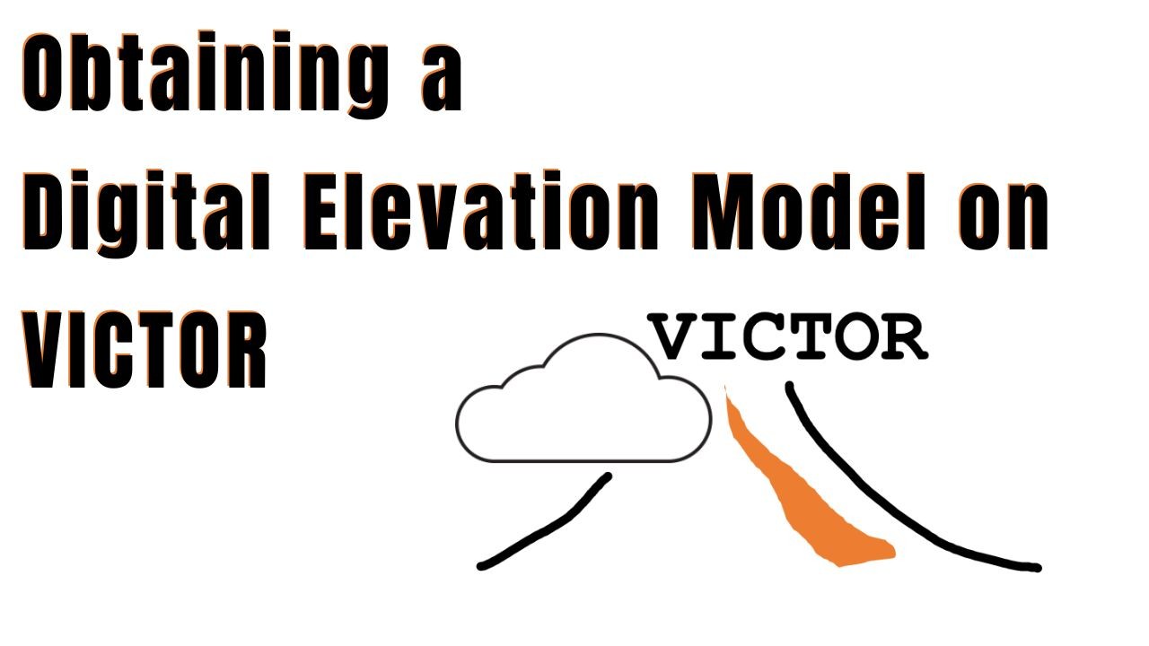 thumbnail for the handout step by step guide for obtaining a digital elevation model on victor 